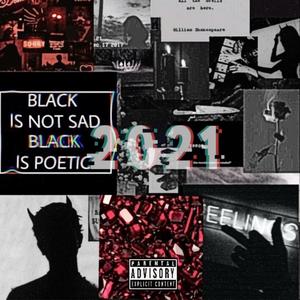 2021 (feat. MGotti614 & Vintage Daz) [Explicit]