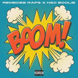 BOOM (feat. NSO Boolie) [Explicit]