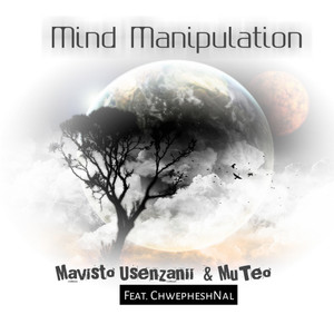 Mind Manipulation(feat. ChwepheshNal)