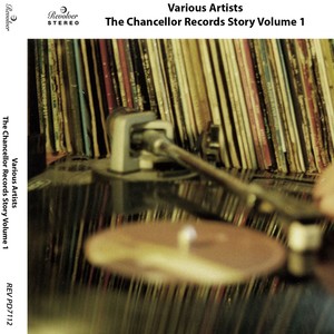 The Chancellor Records Story, Vol. 1