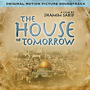 The House of Tomorrow (Remix)