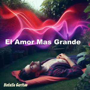 El Amor Mas Grande