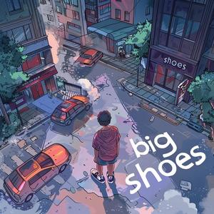 Big Shoes (feat. Devy Quills)