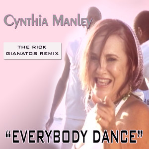 "Everybody Dance" (The Rick Gianatos Remix)