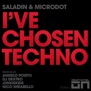 I've Chosen Techno (Dj Dextro Remix|Remix)