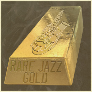 Rare Jazz Gold