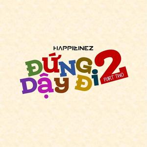 Đứng Dậy Đi 2 (Extended Mix)
