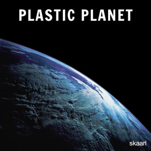 Plastic Planet