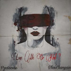 Love me or not (feat. Champain) (Explicit)