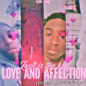 Love And Affection (Explicit)