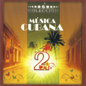 Colección - Música Cubana (Vol. 2)