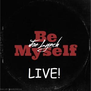 Be Myself (Live At Eastside) (Live)