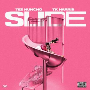 Slide (feat. Tk Harris) [Explicit]