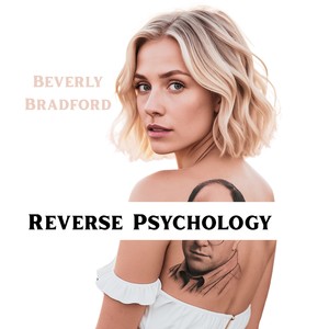 Reverse Psychology (Opposite Anthem)