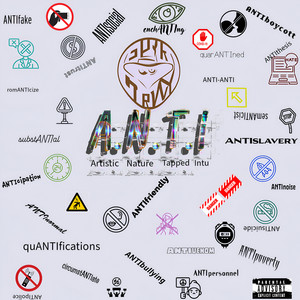 A.n.T.I - Artistic Nature Tapped Intu (Explicit)