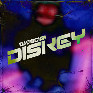 DISKEY (ORGINAL MIX)