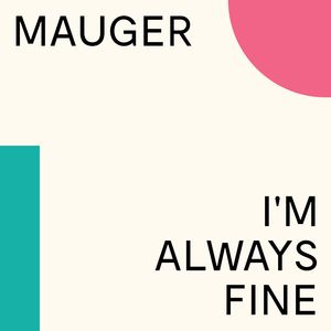 I'm Always Fine (Single Edit)