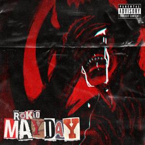 Mayday (Explicit)