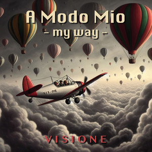 A Modo Mio - My Way