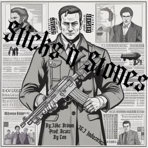 Sticks N Stones (feat. Beats by con) [Explicit]