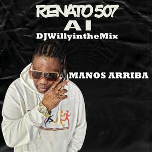 Manos arriba (feat. DJWillyintheMix)