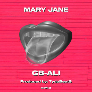 MARY JANE (Explicit)