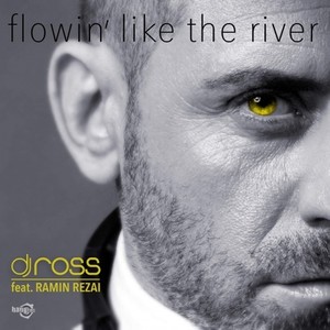 Flowin Like the River (Extended Mix)
