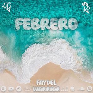 Febrero (feat. Faydel)