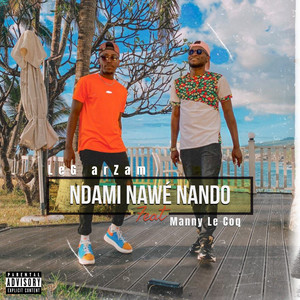 Ndami Nawé Nando (Explicit)