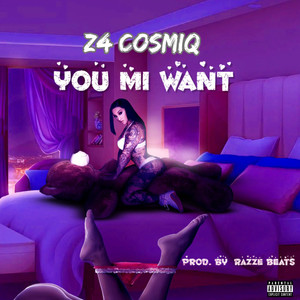 You Mi Want (Explicit)