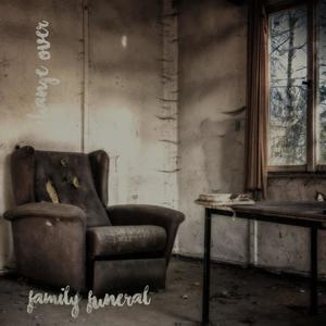 Family Funeral (remastered) [Explicit]