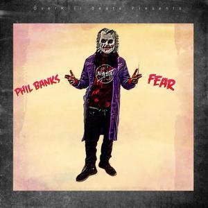 Fear (Explicit)