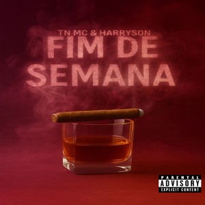 Fim de Semana (Explicit)