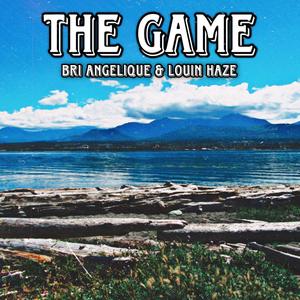 The Game (feat. Bri Angelique)