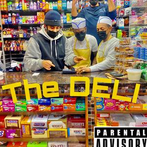 The Deli (Explicit)