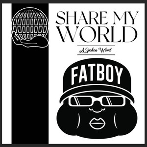 Share My World(A Spoken Word)