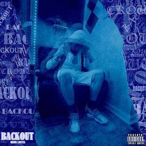 BACKOUT (Explicit)