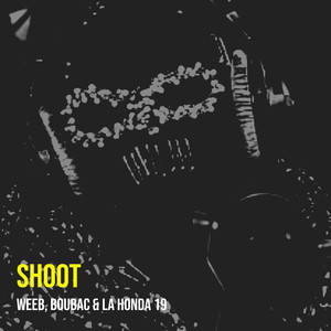 Shoot (Explicit)