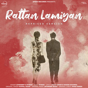 Rattan Lamiyan (Reprised Version)