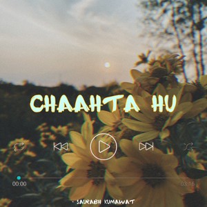 Chaahta Hu