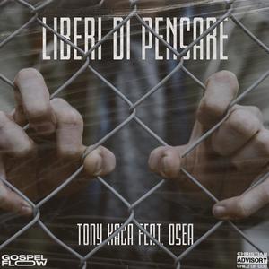 Liberi di Pensare (feat. OSEA)