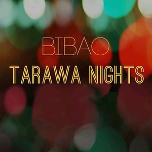 Tarawa Nights