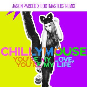 You're My Love, Yourre My Life (Jason Parker X Bootmasters Extended Remix)