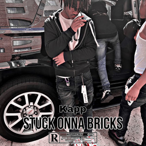 Stuck Onna Bricks (Explicit)