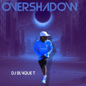 OVERSHADOW EP