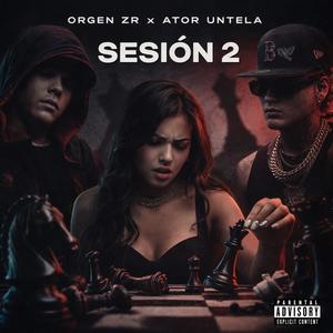 Sesion 2 (feat. Ator Untela)