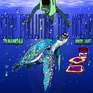 Stop Polluting the Ocean