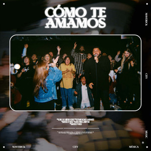 Cómo Te Amamos (feat. Karen Espinosa & Johnny Peña)