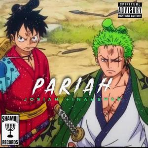 Pariah (feat. InahWFI) [Explicit]