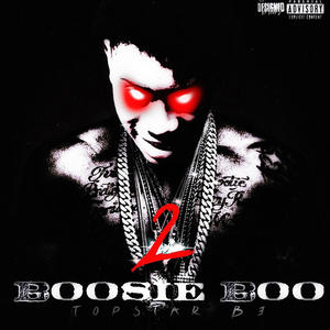 Boosie Boo 2 (Explicit)